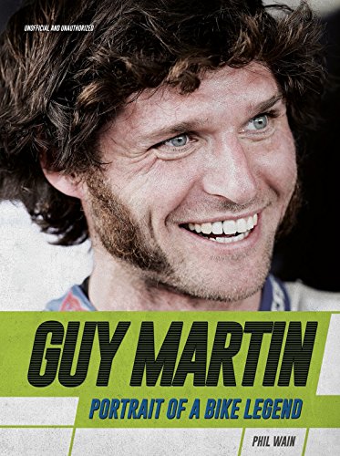 Stock image for Guy Martin: Portrait of a Bike Legend for sale by WorldofBooks