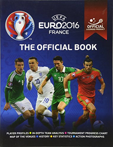 Stock image for UEFA EURO 2016 The Official Book - Official licensed product of UEFA EURO 2016 for sale by WorldofBooks