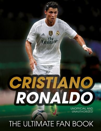Beispielbild fr Cristiano Ronaldo: The Ultimate Fan Book zum Verkauf von WorldofBooks