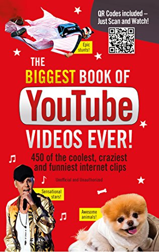 Beispielbild fr The Biggest Book of Youtube Videos Ever!: 450 of the Coolest, Craziest and Funniest Internet Clips zum Verkauf von WorldofBooks