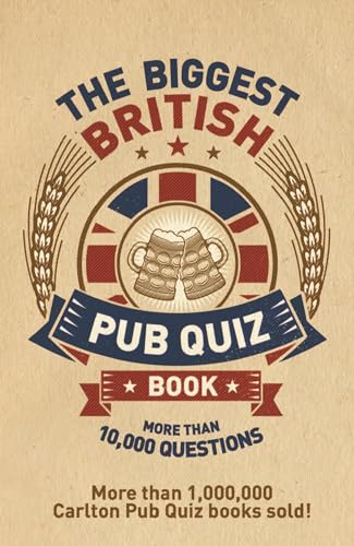 Stock image for The Biggest British Pub Quiz Book: More Than 10,000 Questions for sale by ThriftBooks-Dallas