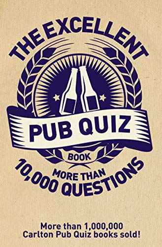 Stock image for Excellent Pub Quiz Book : More Than 10,000 Questions for sale by Better World Books: West