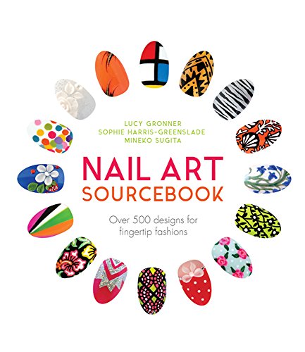 Beispielbild fr Nail Art Sourcebook: Over 500 designs for fingertip fashions zum Verkauf von WorldofBooks