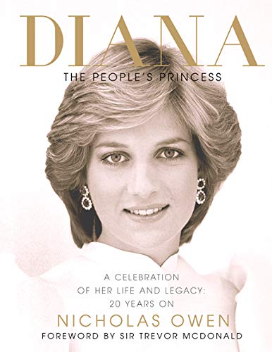 Stock image for Diana: The People's Princess: A Celebration of Her Life and Legacy 20 Years On for sale by Your Online Bookstore