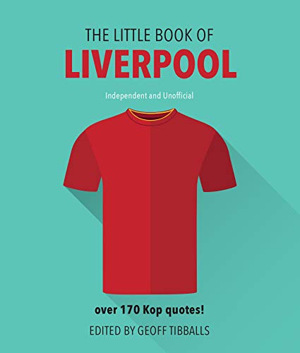 Beispielbild fr The Little Book of Liverpool Fc: Over 170 Kop quotes! (Little Book of Soccer) zum Verkauf von WorldofBooks