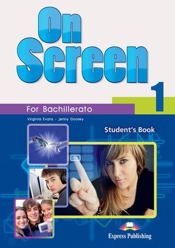 9781780988030: Student's Book (Spain) (On Screen 1 Bachillerato)