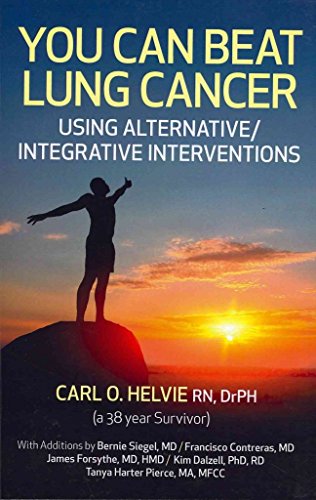 Beispielbild fr You Can Beat Lung Cancer: Using Alternative/Integrative Interventions zum Verkauf von WorldofBooks