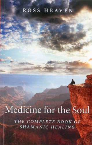 Beispielbild fr Medicine for the Soul: The Complete Book of Shamanic Healing zum Verkauf von BooksRun