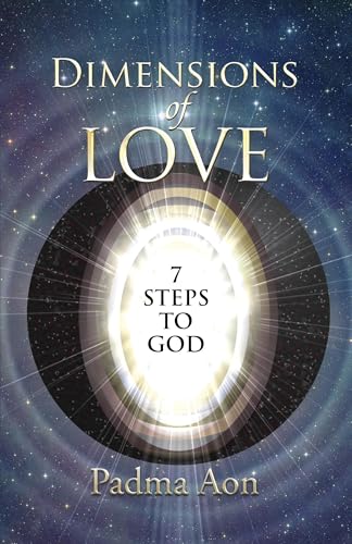 9781780995137: Dimensions of Love – 7 Steps to God: 7 Steps to Divine Love