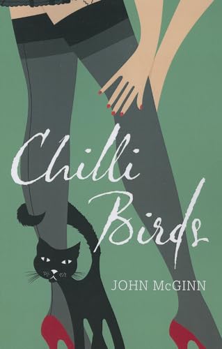 9781780996110: Chilli Birds: From Suburbia to Island King