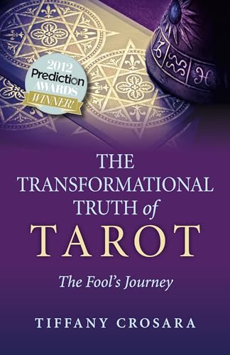 Stock image for The Transformational Truth of Tarot: The Fool's Journey for sale by WorldofBooks