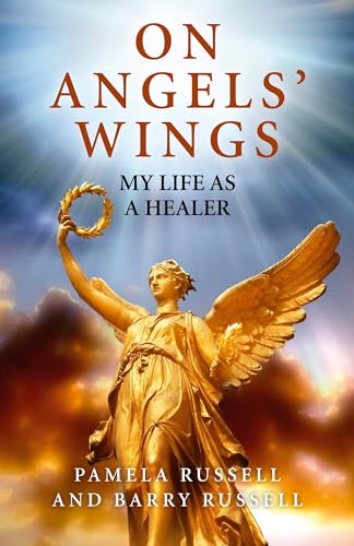 Beispielbild fr On Angels' Wings: My Life as a Healer zum Verkauf von WorldofBooks
