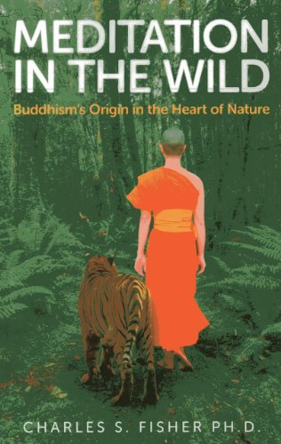 9781780996929: Meditation in the Wild: Buddhism's Origin in the Heart of Nature