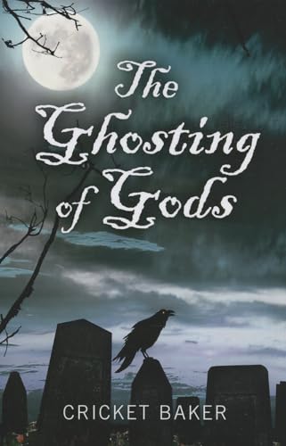 9781780998558: Ghosting of Gods, The