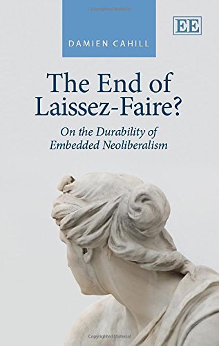 9781781000274: The End of Laissez-Faire?: On the Durability of Embedded Neoliberalism