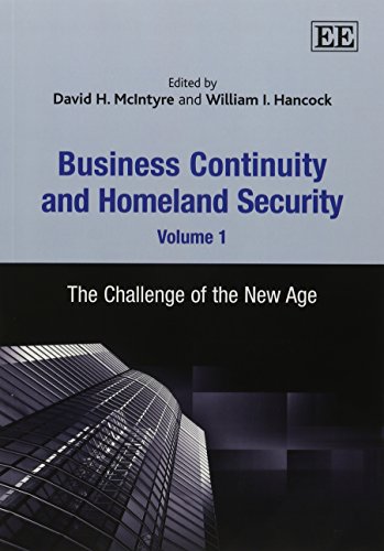 Stock image for Business Continuity and Homeland Security. Volume 1 The Challenge of the New Age for sale by Blackwell's