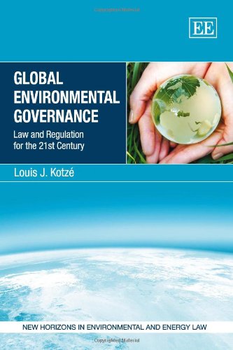 Stock image for GLOBAL ENVIRONMENTAL GOVERNANCE: LAW AND REGULATION FOR THE 21ST CENTURY (NEW HORIZONS IN ENVIRONMENTAL AND ENERGY LAW SERIES) for sale by Basi6 International