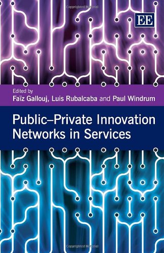 Stock image for Public Private Innovation Networks in Services for sale by Basi6 International