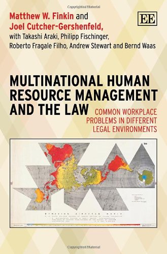 9781781004111: Multinational Human Resource Management and the Law: Common Workplace Problems in Different Legal Environments