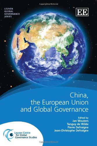9781781004265: China, the European Union and Global Governance (Leuven Global Governance series)