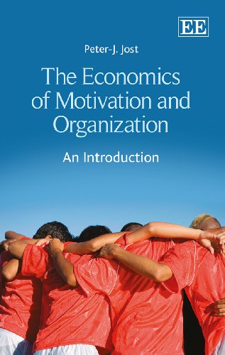 9781781004340: The Economics of Motivation and Organization: An Introduction