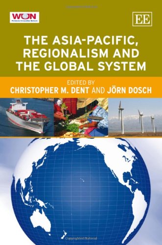Stock image for The Asia-Pacific, Regionalism and the Global System for sale by Irish Booksellers