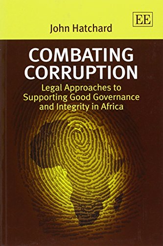 Beispielbild fr Combating Corruption: Legal Approaches to Supporting Good Governance and Integrity in Africa zum Verkauf von Books From California