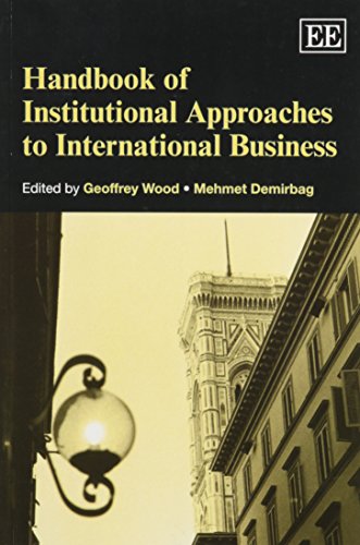 Stock image for Handbook of Institutional Approaches to International Business (Research Handbooks in Business and Management series) for sale by AwesomeBooks
