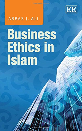 Stock image for Business Ethics in Islam for sale by Books From California