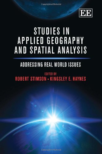 Stock image for Studies in Applied Geography and Spatial Analysis: Addressing Real World Issues for sale by WeBuyBooks