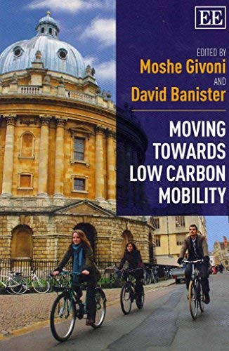 9781781007235: Moving Towards Low Carbon Mobility