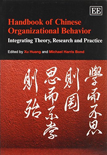 Imagen de archivo de Handbook of Chinese Organizational Behavior: Integrating Theory, Research and Practice (Elgar Original Reference) a la venta por Books From California
