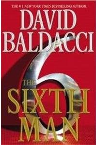 Sixth Man (9781781030806) by Baldacci, David