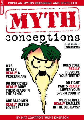 Stock image for Fortean Times Mythconceptions for sale by WorldofBooks