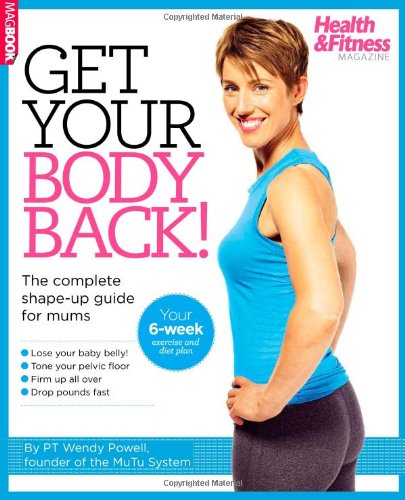 Beispielbild fr Health & Fitness Get Your Body Back zum Verkauf von AwesomeBooks