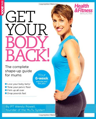 Imagen de archivo de Health & Fitness Get Your Body Back a la venta por WorldofBooks