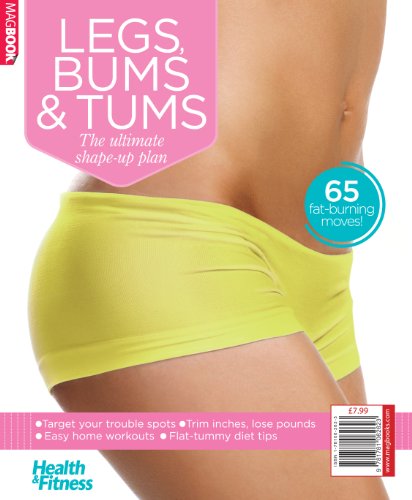 Stock image for Health & Fitness Legs, Bums & Tums MagBook for sale by AwesomeBooks