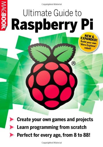 Imagen de archivo de Raspberry Pi Ultimate Guide a la venta por Half Price Books Inc.