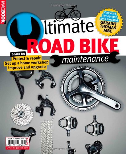 Beispielbild fr Road Bike Maintenance The Ultimate Guide zum Verkauf von AwesomeBooks