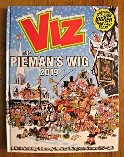 9781781066768: Viz Annual 2019 The Pieman's Wig: A Hair-Raising Weave of the Best Bits from Issues 252~261