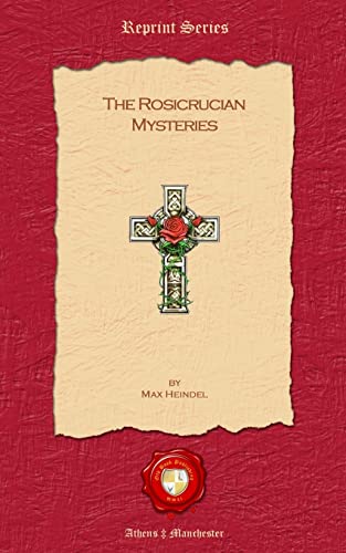 The Rosicrucian Mysteries (9781781070093) by Heindel, Max