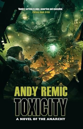 Toxicity (9781781080030) by Andy Remic