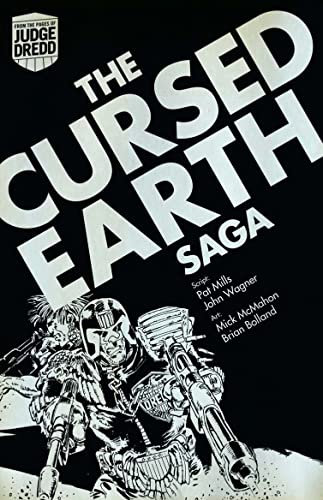 Imagen de archivo de Judge Dredd: The Cursed Earth Saga a la venta por WorldofBooks