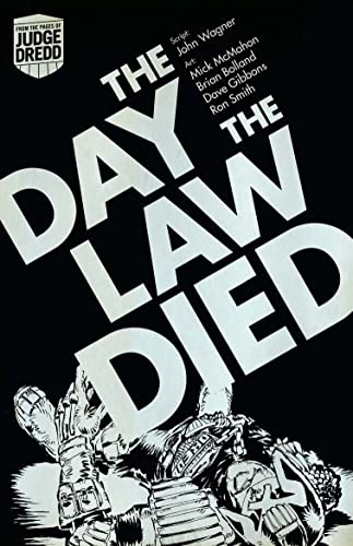 Imagen de archivo de The Day the Law Died. John Wagner, Pat Mills a la venta por HPB Inc.