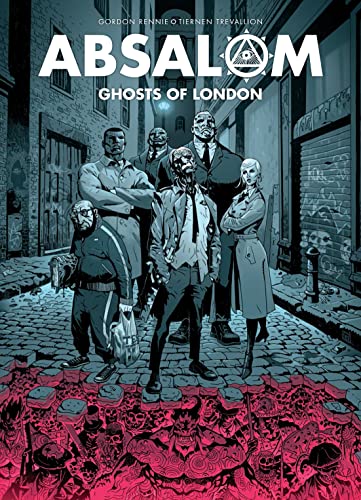 Absalom: Ghosts of London (9781781080429) by Gordon Rennie