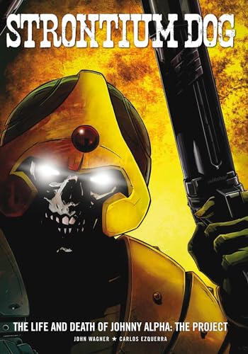 Beispielbild fr Strontium Dog: the Life and Death of Johnny Alpha zum Verkauf von WorldofBooks