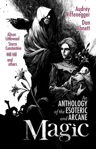 Imagen de archivo de Magic - An Anthology of the Esoteric and Arcane a la venta por MVE Inc