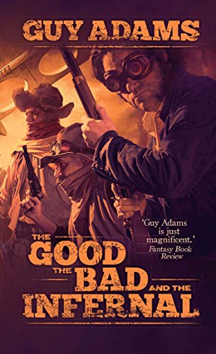 9781781080894: The Good, The Bad and The Infernal (Heaven's Gate)
