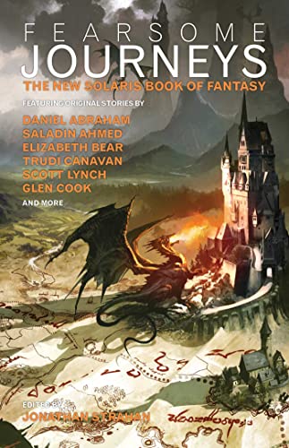 Stock image for Fearsome Journeys: The New Solaris Book of Fantasy: Volume 1 for sale by WorldofBooks