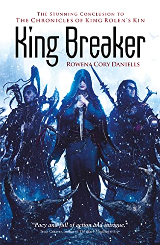 Stock image for King Breaker (King Rolen's Kin) (The Chronicles of King Rolen's Kin, 4) for sale by WorldofBooks